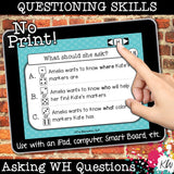 NO PRINT (Digital) Speech Therapy Asking WH Questions Game