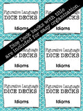 Idioms DICE DECKS The Elementary SLP Materials Shop 